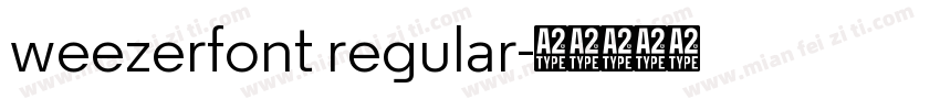 weezerfont regular字体转换